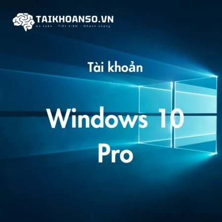 Microsoft Windows 10 Key Bản quyền Pro
