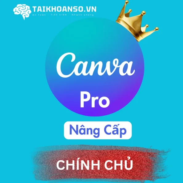 Nâng cấp Canva Pro Chính Chủ